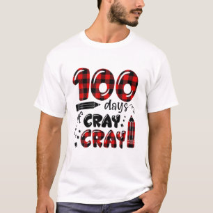 100 Tage Cray Cray 100th Day of School Buffalo Pla T-Shirt