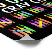 100 Tage Cray Crayons glücklich 100 Tage der Schul Poster (Ecke)