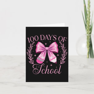 100 Tage der Schule Coquette Stift Bow Pink 100. Karte