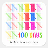 100 Tage der Schule farbenfrohe Tally Mark Quadratischer Aufkleber (Vorderseite)