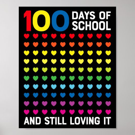 100 Tage der Schule noch lieben es Herz 100. Da Poster (Vorne)