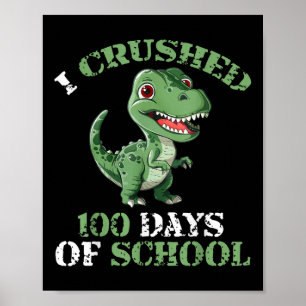 100 Tage der Schule Tyrannosaurus 100. Poster