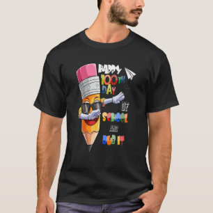 100 Tage der Schule und immer noch lieben es Dub N T-Shirt