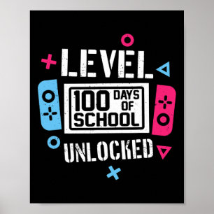 100 Tage der Schule, ungesperrte Gamer-Videospiele Poster