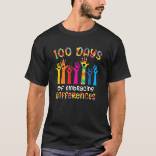100 Tage der Übernahme von Differenzen Autismus Be T-Shirt