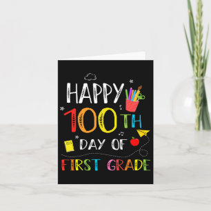 100 Tage des 1. Grades Happy 100. Schultag Karte