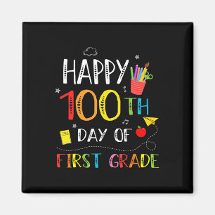 100 Tage des 1. Grades Happy 100. Schultag Magnet