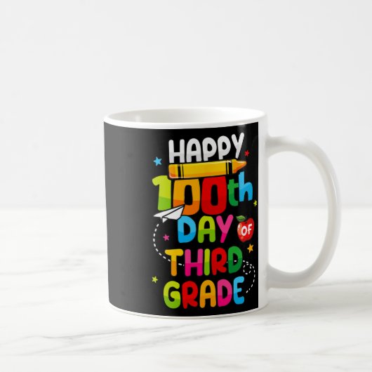 100 Tage des 3. Happy 100. Schullehrers Kaffeetasse (Rechts)