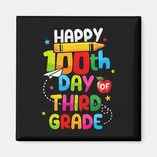 100 Tage des 3. Happy 100. Schullehrers Magnet (Vorne)