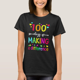 100 Tage Des Andersmachens Lehrer 100. Tag T-Shirt