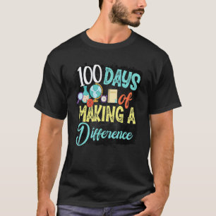 100 Tage des Bewirkens 100. Tag der Schule T-Shirt