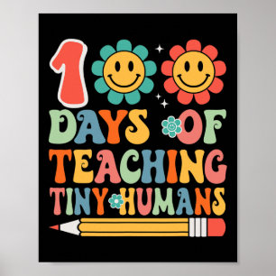 100 Tage des Unterrichts winziger Menschen Lehrer  Poster