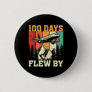 100 Tage, die nur mit dem Flugzeug am 100. Button