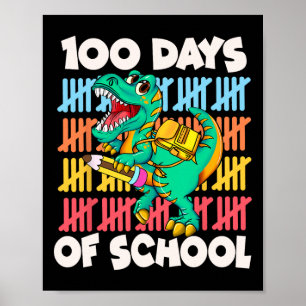 100 Tage Dinosaurier Trex Jungs Kinder 100 Tage Sc Poster