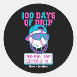 100 Tage Drip 0 Fehler Baseball School Swag  Runder Aufkleber