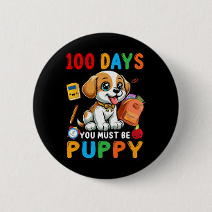 100 Tage Du Musst Sein Welpe 100 Tage Schule Katze Button