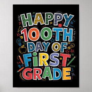100 Tage erster Klasse Lehrer Kinder 100. Poster