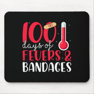 100 Tage Fieber Byndages Nurse 100. Tag der Haut Mousepad