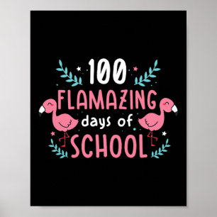 100 Tage Flamingo Lehrer Kinder Poster