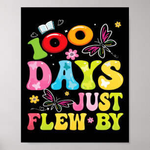 100 Tage flogen einfach mit Schmetterling 100. Sch Poster