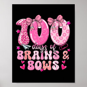 100 Tage Gehirn und Bogen 100. Schultag Gi Poster