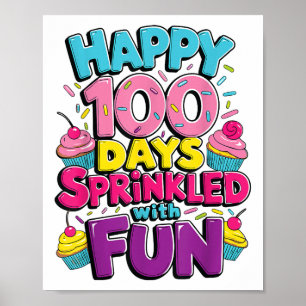 100 Tage geteilt mit Spaß Cupcake 100. Tag der Poster