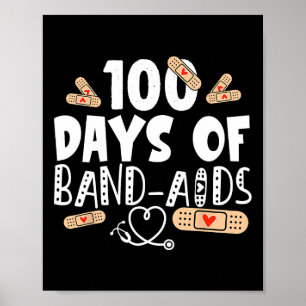 100 Tage Heftpflaster - Schulkur 100 Tage in S Poster