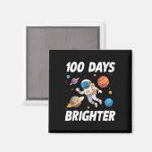 100 Tage Helligraumastronaut 100. Tag Magnet (Vorderseite/Rückseite)