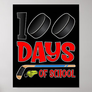 100 Tage Hockey-Schüler Kinder Lehrer Poster