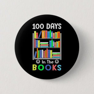 100 Tage im Buch Lesebibliothekar Lehrer St Button