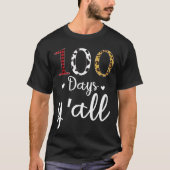 100 Tage im Jahr T-Shirt (Vorderseite)