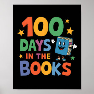 100 Tage in den Büchern, die 100 Schultage lesen Poster