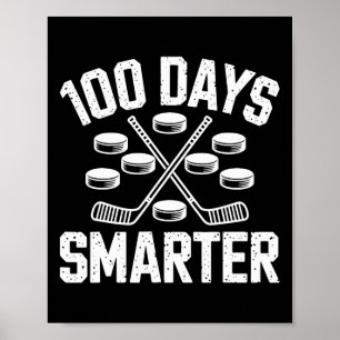 100 Tage intelligenter Hockey 100. Schultag Schüle Poster