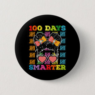 100 Tage intelligenterer unordentlicher Dutt 100. Button