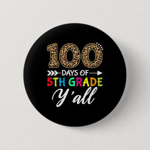 100 Tage Jährlicher Lehrer Schüler 100 Tage des 5. Button