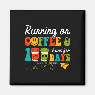100 Tage Kaffee & Amp; Chaoslehrer 100 Tage Magnet
