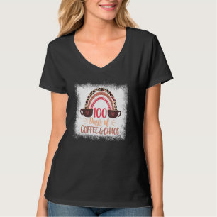100 Tage Kaffee Chao 100 Tage Scho gebleicht T-Shirt