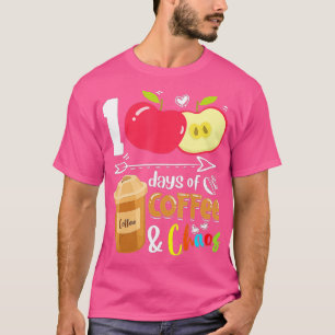 100 Tage Kaffee & Chaos - 100 Tage Schullehrer T-Shirt