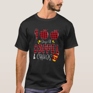 100 Tage Kaffee Chaos Lehrer glücklich 100 Tage T-Shirt