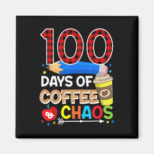 100 Tage Kaffee und Chaos - 100. Schultag Magnet