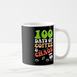 100 Tage Kaffee und Chaos 100 Tage Schullehrer Kaffeetasse