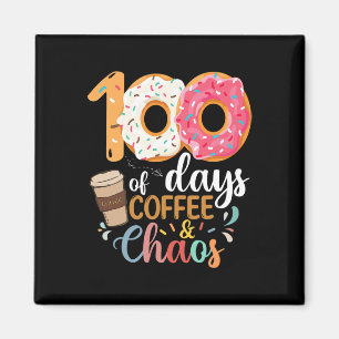 100 Tage Kaffee und Chaos Lehrer 100 Tage Sch Magnet