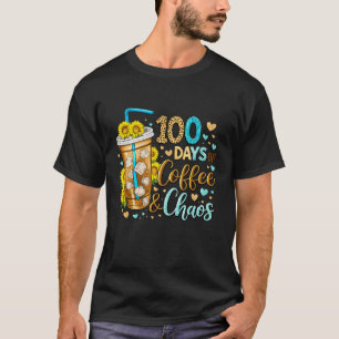 100 Tage Kaffee und Chaos, Lustiges, hektisches Sc T-Shirt