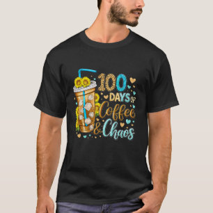 100 Tage Kaffee und Chaos, Lustiges Stressiges Leh T-Shirt
