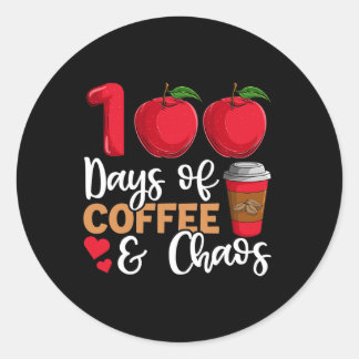 100 Tage Kaffee- und Chaoslehrer Runder Aufkleber