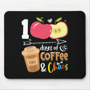 100 Tage Kaffeemaschine; Chaos - 100 Tage Schule t Mousepad