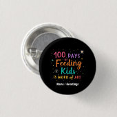 100 Tage Kinderernährung sind ein Kunstwerk: Button (Vorne & Hinten)