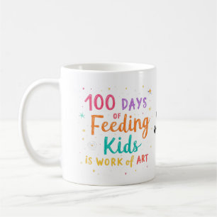 100 Tage Kinderernährung sind ein Kunstwerk: Kaffeetasse