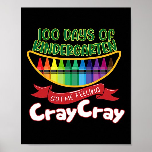 - 100 Tage Kindergarten Got ich Gefühl Cray Cra Poster (Vorne)