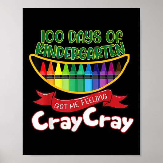 - 100 Tage Kindergarten Got ich Gefühl Cray Cra Poster (Vorne)